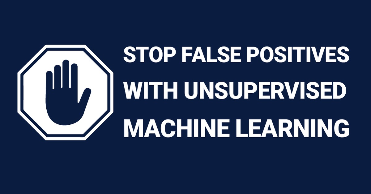 Unsupervised Machine Learning to Reduce False Positives in Fraud Detection