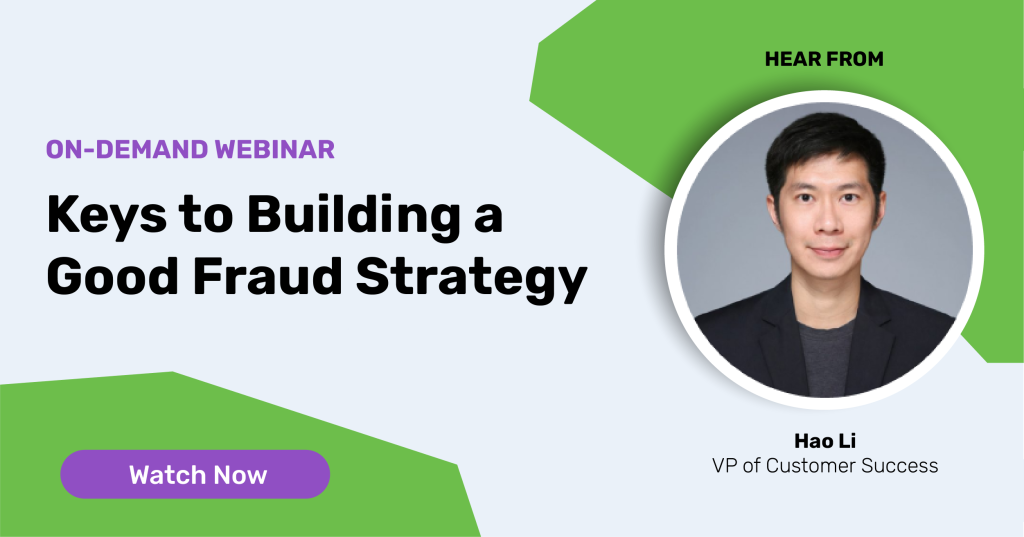 Keys to Building a Good Fraud Strategy Webinar Thumbnail